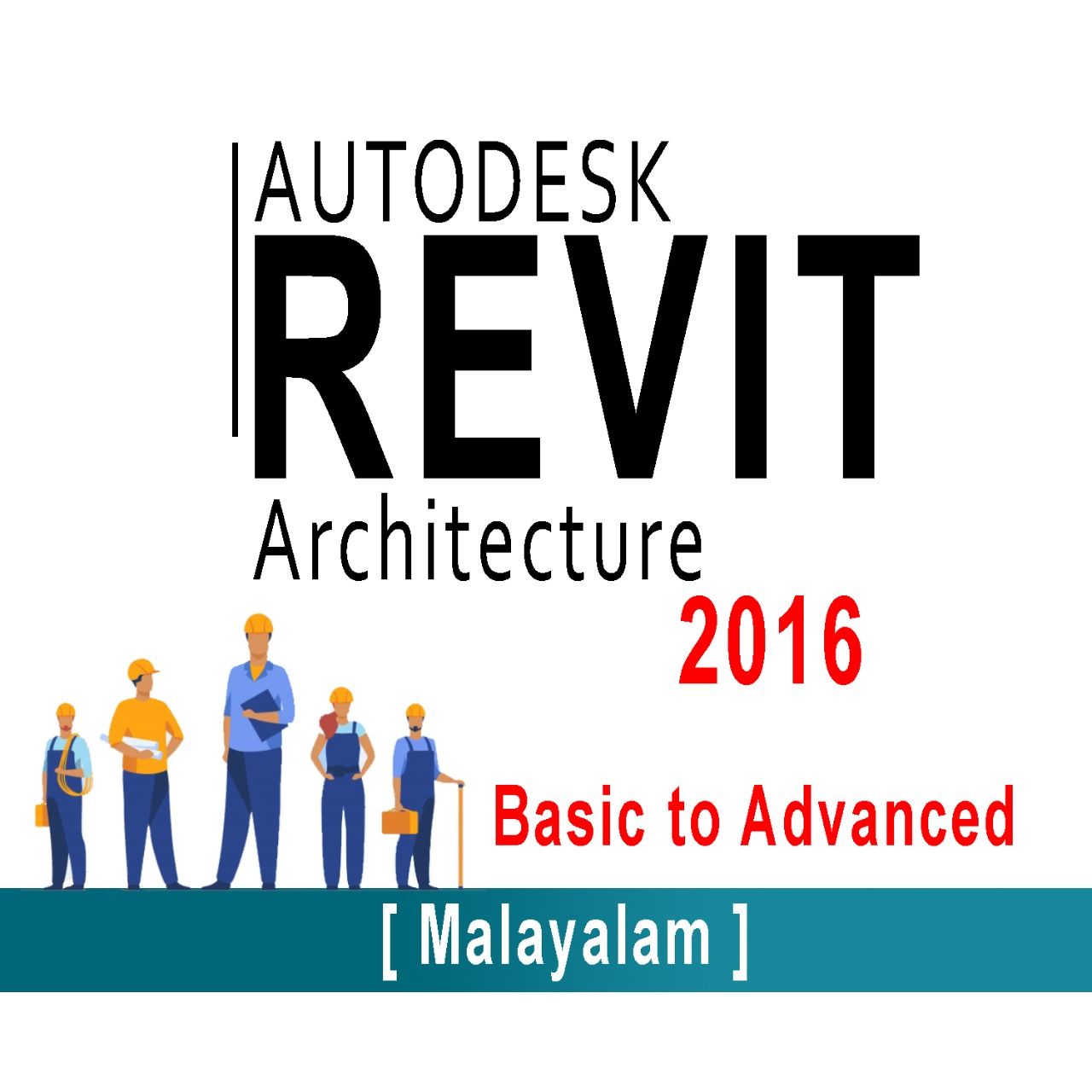 Autodesk Revit (Architecture) - Basic to Advance